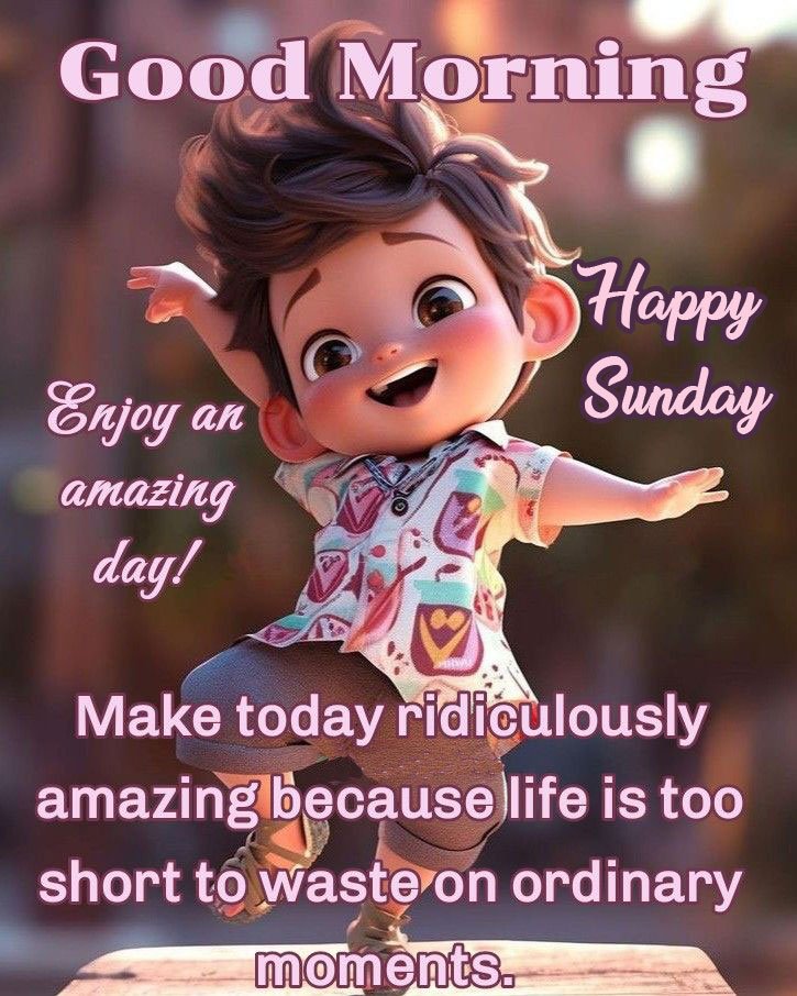 Sunday morning wishes